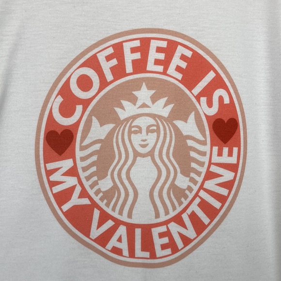 Starbucks Coffee Is My Valentine Graphic T-shirt sz Medium - Picture 1 of 10